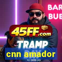 cnn amador